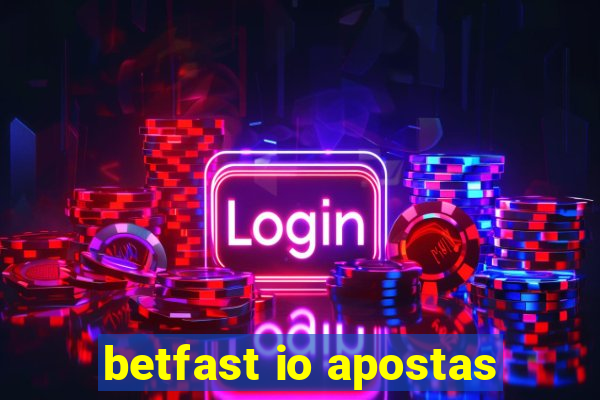 betfast io apostas